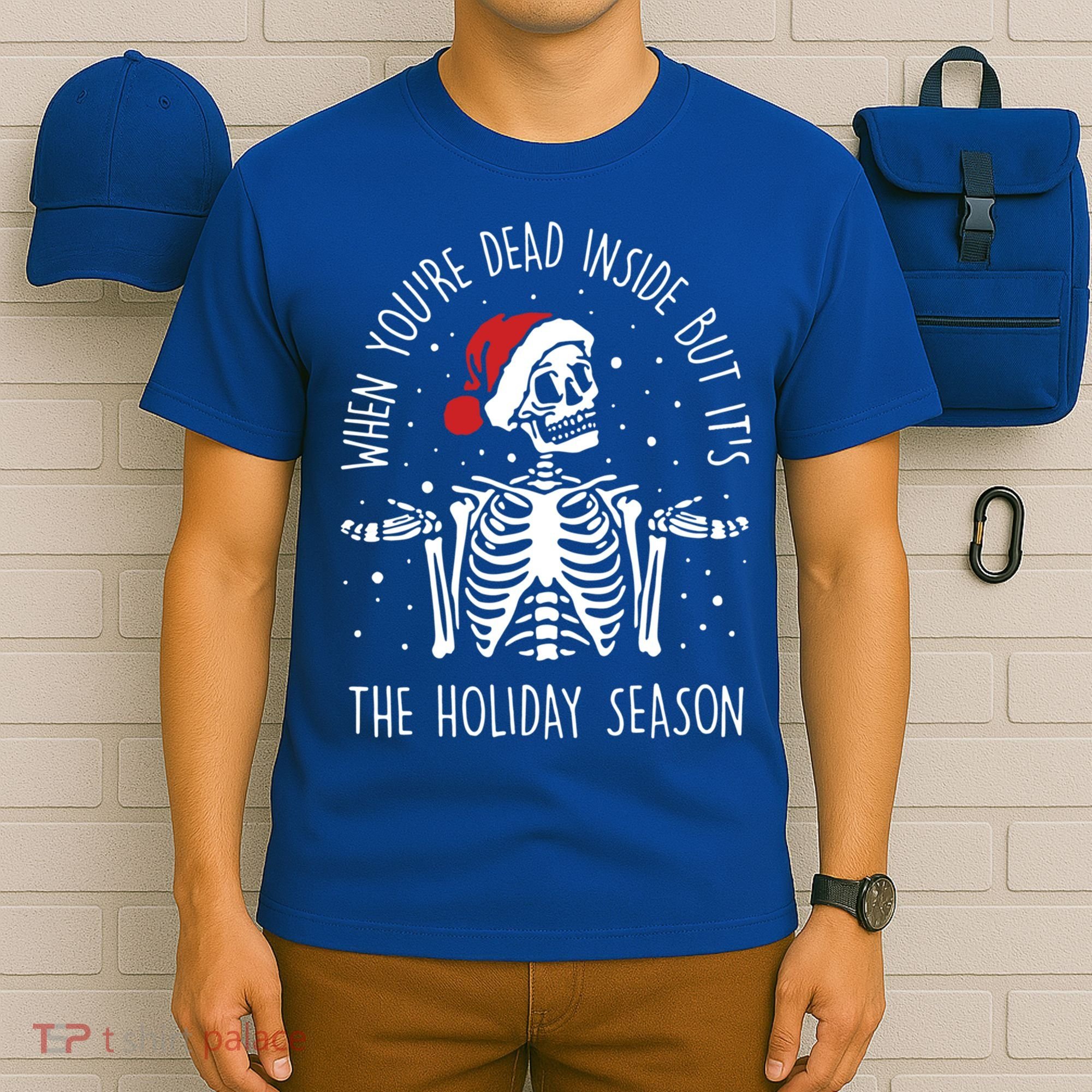 Xmas When YouRe Dead Inside But ItS The Holiday Season Gift T-Shirt