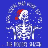 Xmas When YouRe Dead Inside But ItS The Holiday Season Gift Women's Tank Top thumb 5