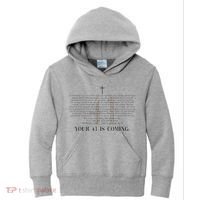 Your 41 Is Coming Christian Kids Hoodie thumb 0