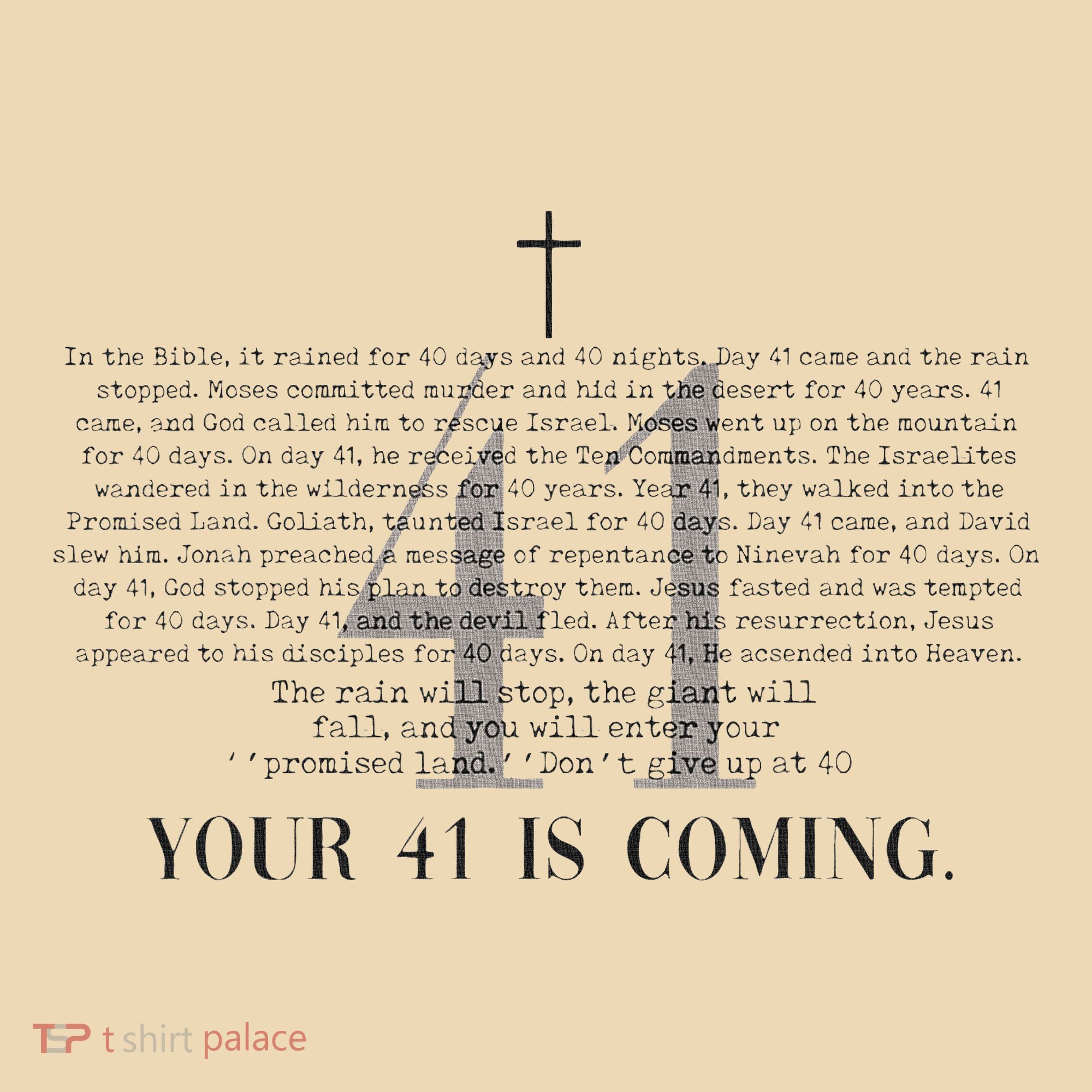 Your 41 Is Coming Christian Tote Bag