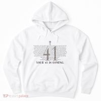 Your 41 Is Coming Christian Hoodie thumb 0