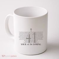 Your 41 Is Coming Christian Coffee Mug thumb 0