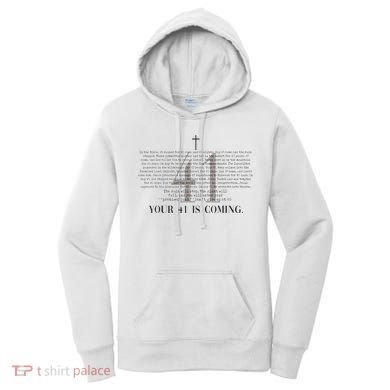 Your 41 Is Coming Christian Women's Hoodie