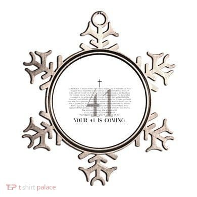 Your 41 Is Coming Christian Ornament