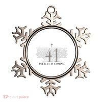 Your 41 Is Coming Christian Ornament thumb 0
