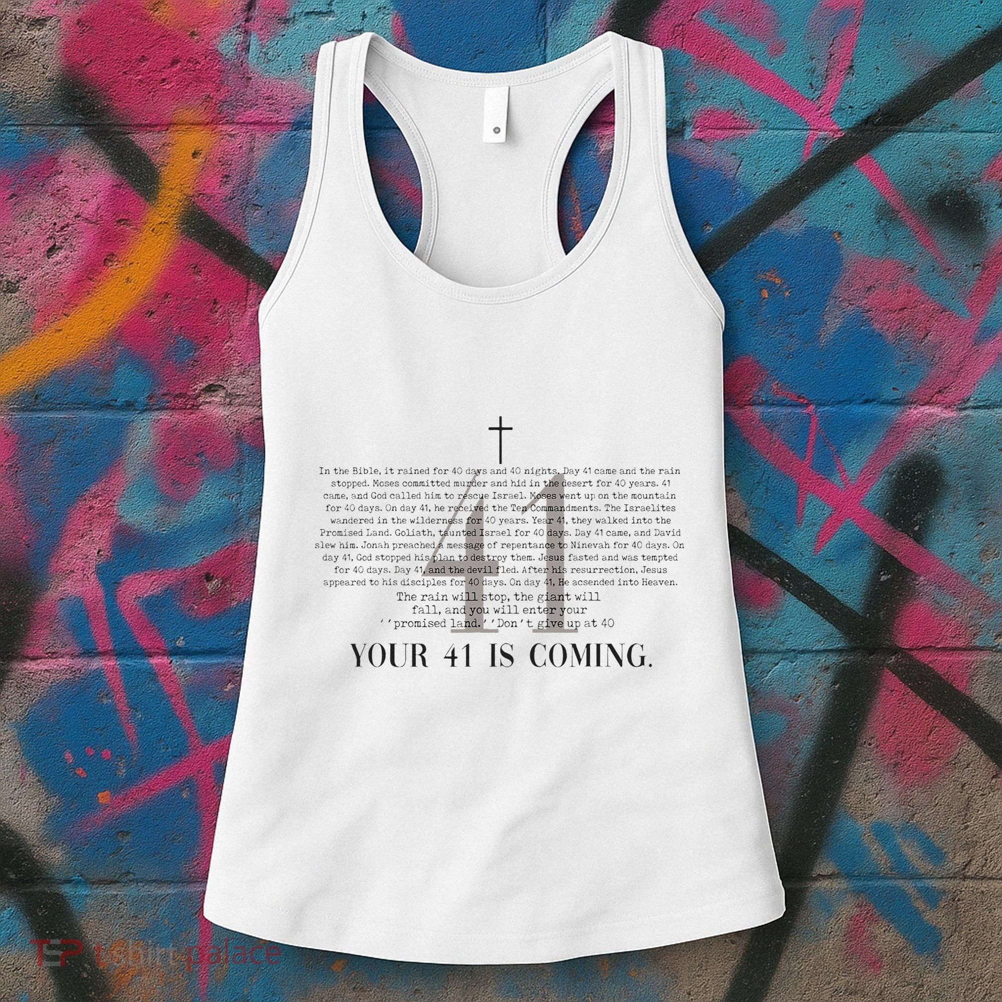 Your 41 Is Coming Christian Women's Tank Top