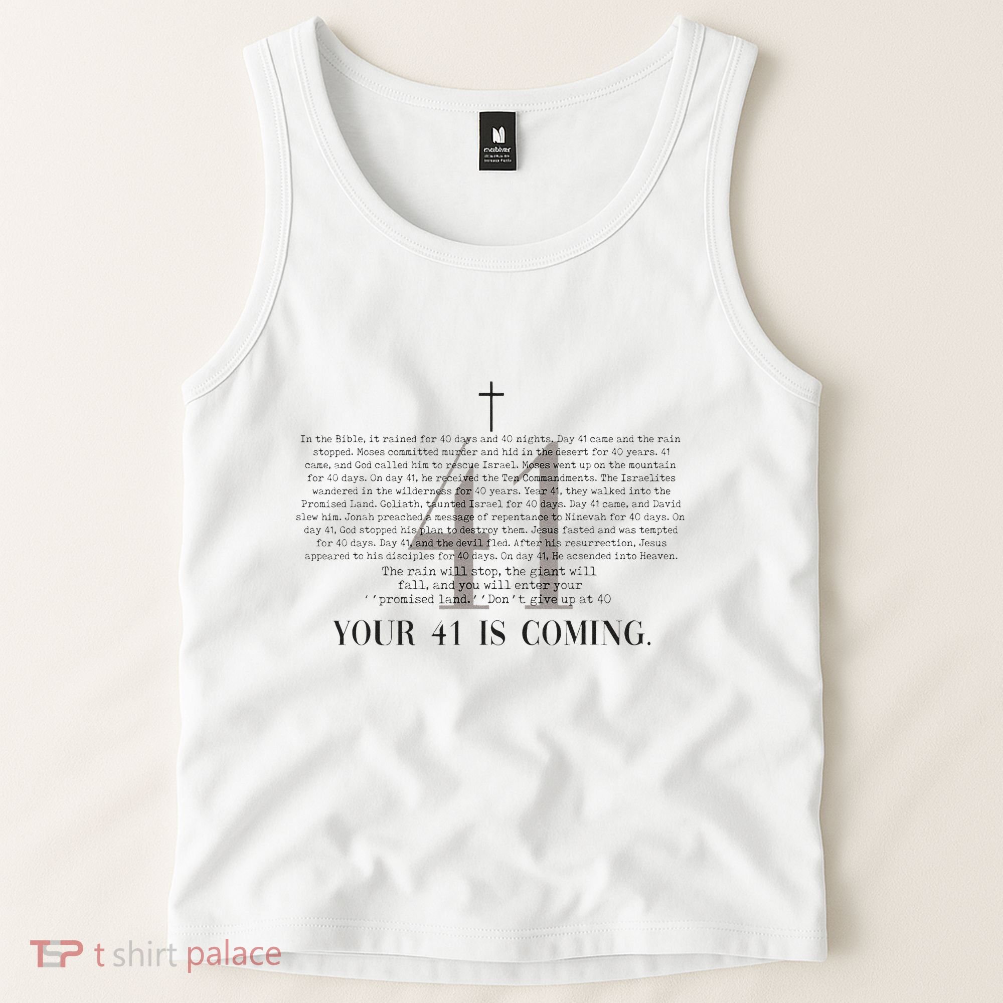 Your 41 Is Coming Christian Tank Top