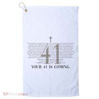 Your 41 Is Coming Christian Golf Towel thumb 0