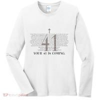 Your 41 Is Coming Christian Women's Long Sleeve Shirt thumb 0