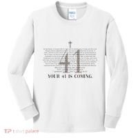 Your 41 Is Coming Christian Kids Long Sleeve Shirt thumb 0