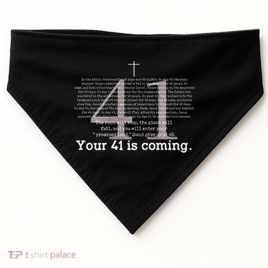 Your 41 Is Coming USA-Made Doggie Bandana