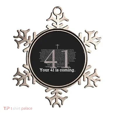 Your 41 Is Coming Ornament