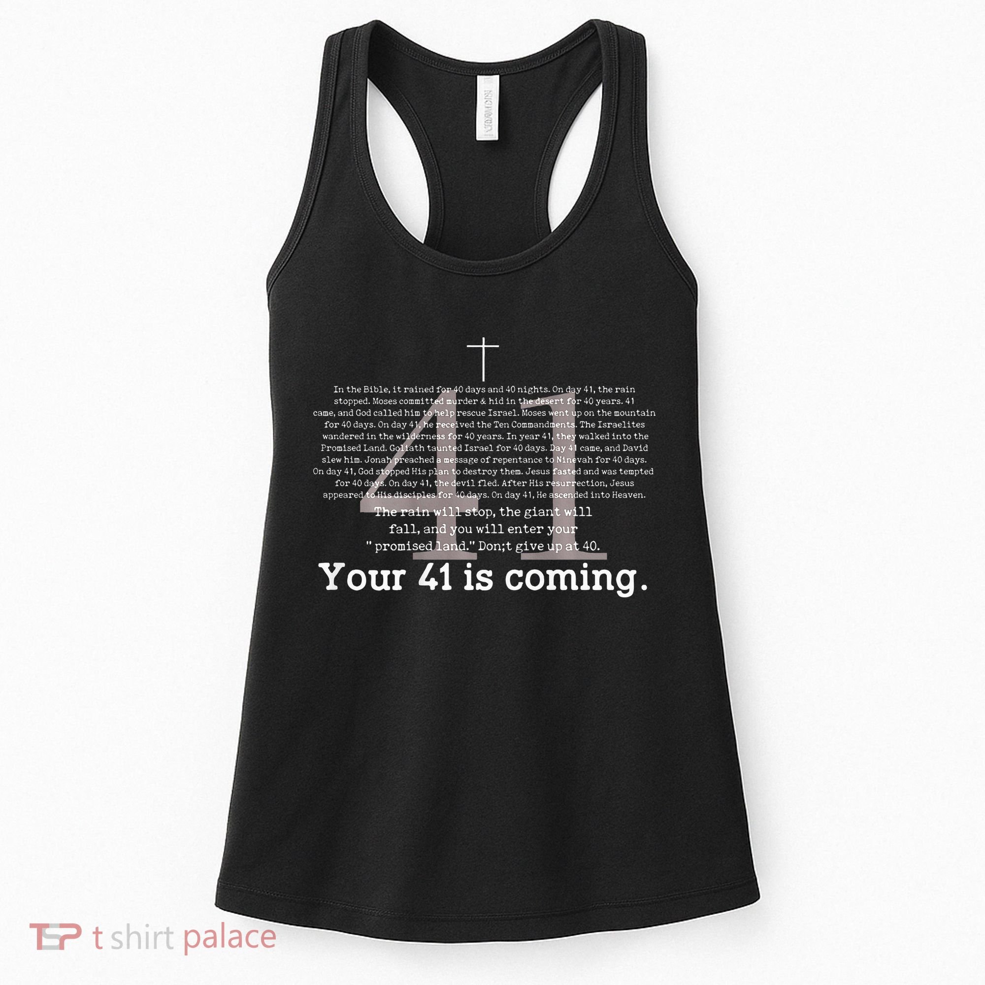 Your 41 Is Coming Women's Tank Top