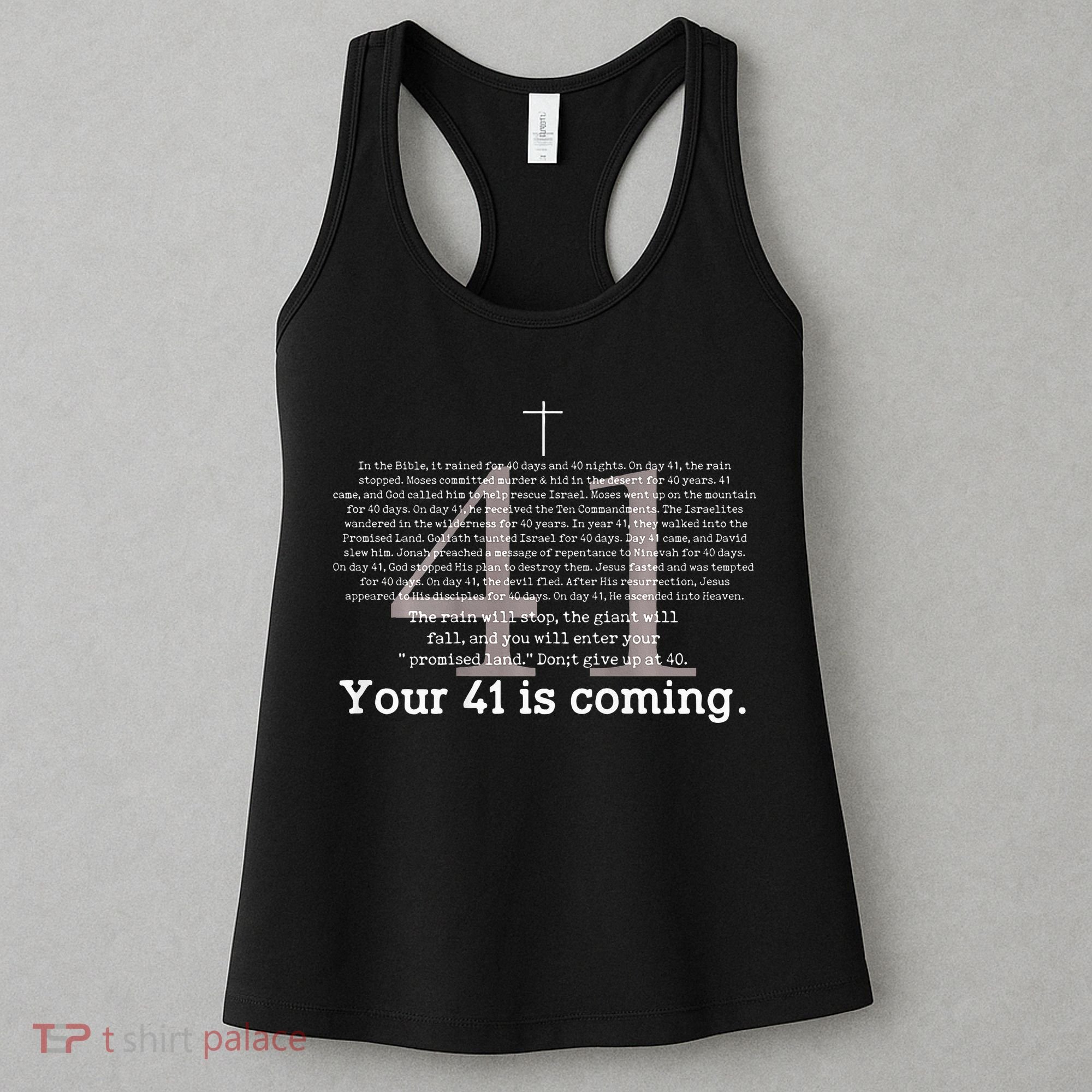 Your 41 Is Coming Women's Tank Top
