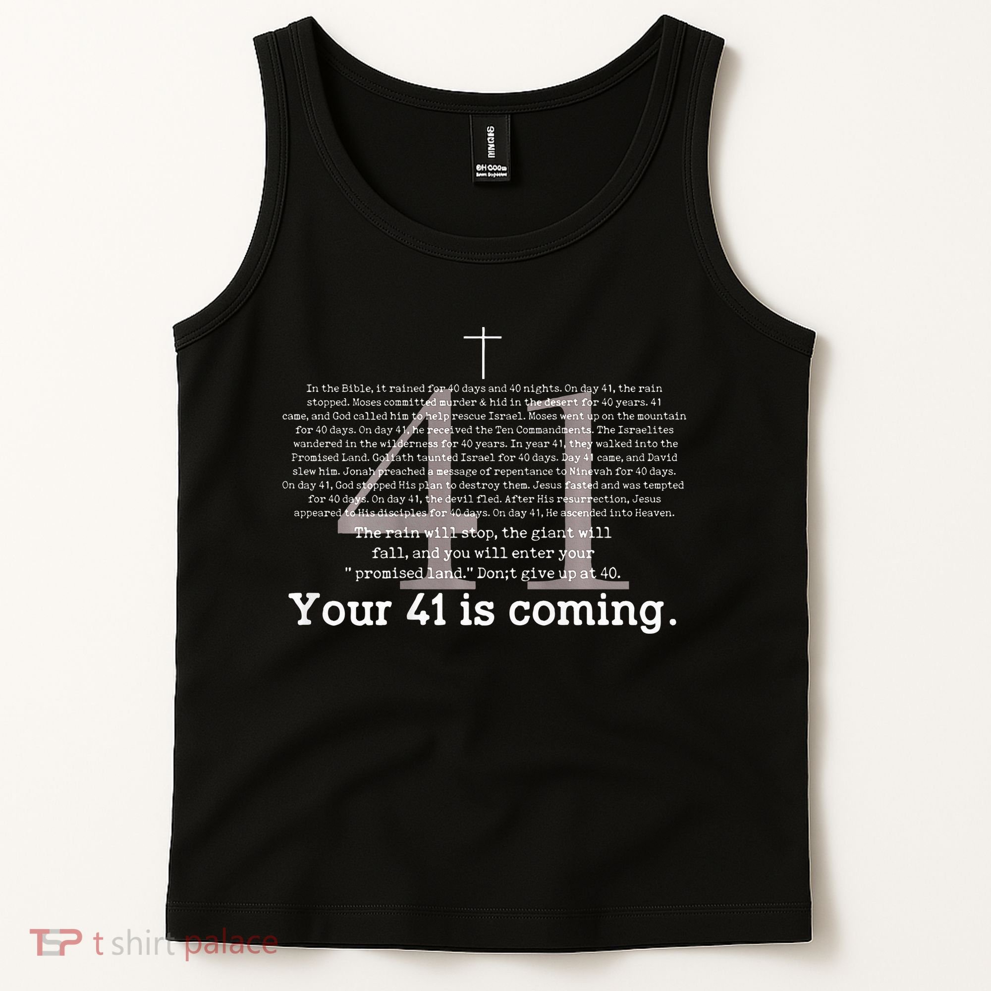 Your 41 Is Coming Tank Top