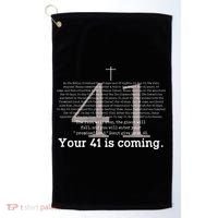 Your 41 Is Coming Golf Towel thumb 0