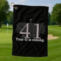 Your 41 Is Coming Golf Towel thumb 1