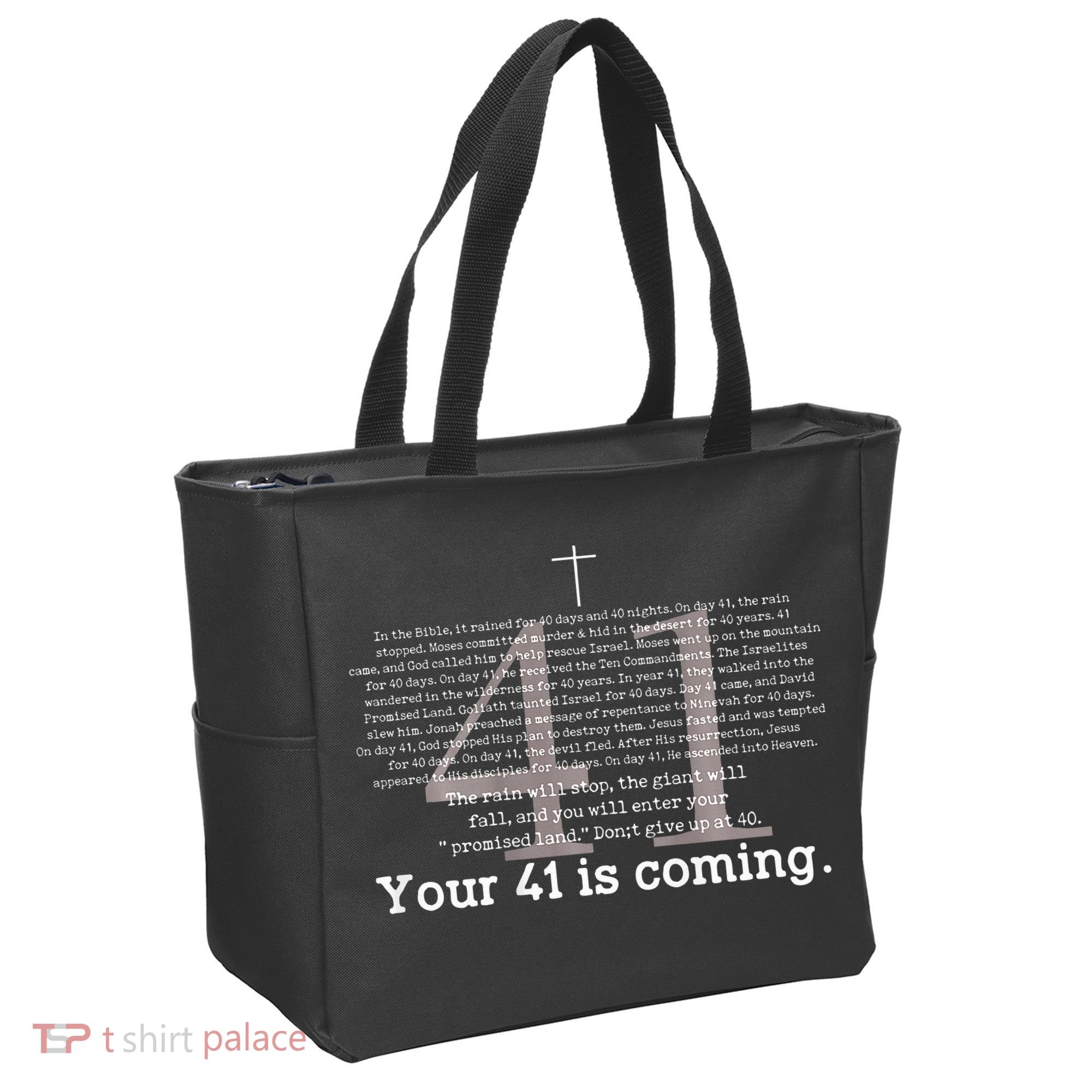 Your 41 Is Coming Tote Bag