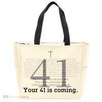 Your 41 Is Coming Tote Bag thumb 0