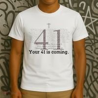 Your 41 Is Coming T-Shirt thumb 3