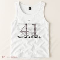Your 41 Is Coming Tank Top thumb 2
