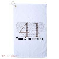 Your 41 Is Coming Golf Towel thumb 0