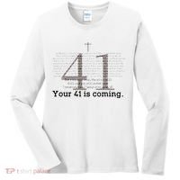 Your 41 Is Coming Women's Long Sleeve Shirt thumb 0
