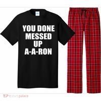 Ya Done Messed Up A-A-Ron Pajama Set thumb 0