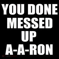 Ya Done Messed Up A-A-Ron Kids Sweatshirt thumb 2