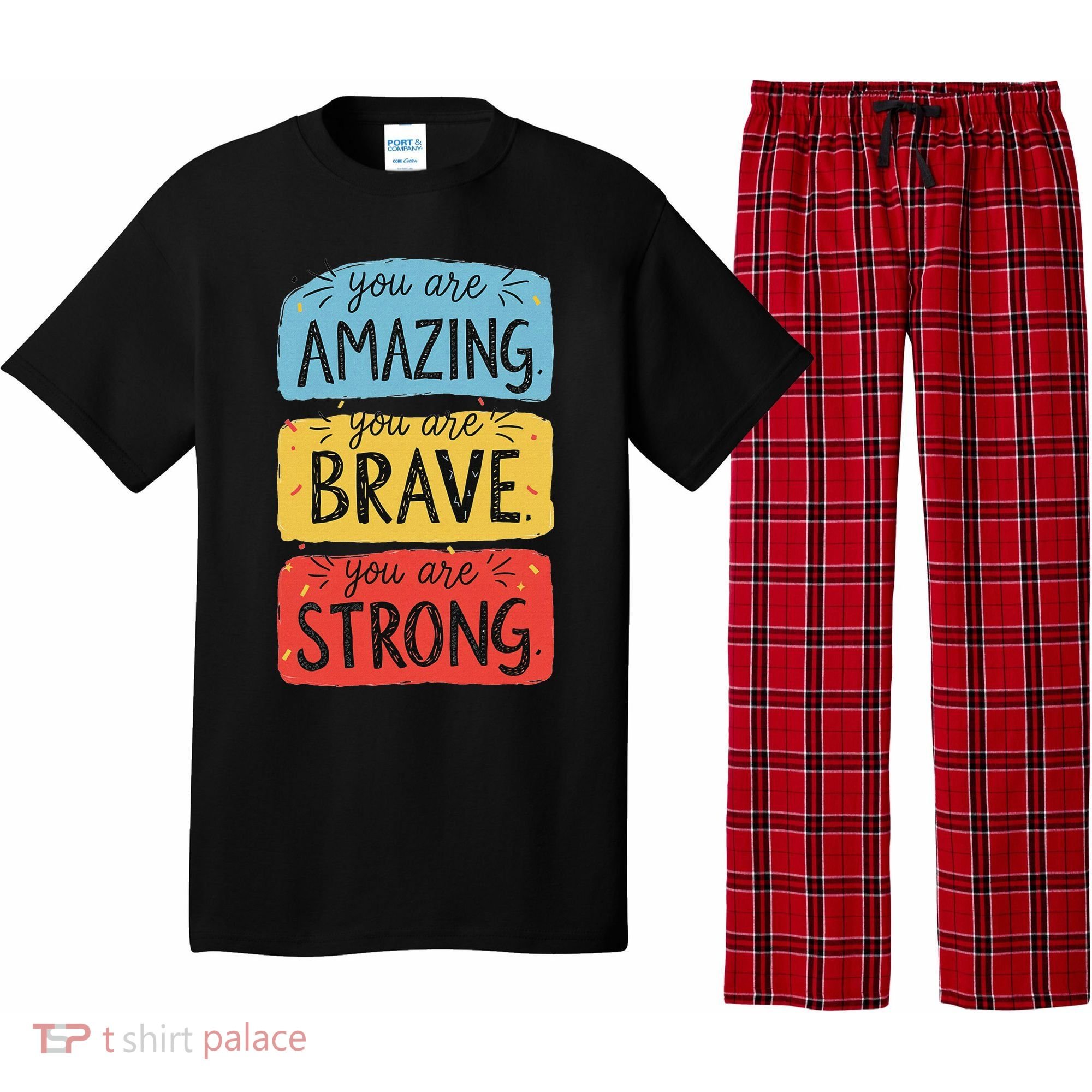 You Are Amazing Brave Strong Pajama Set