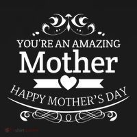You're An Amazing Mother Happy Mother's Day Gift Women's Tank Top thumb 5