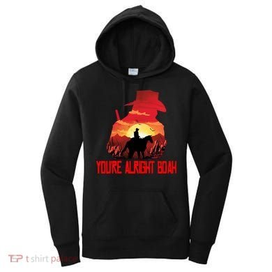 You’Re Alright Boah Rdr2 Style Gaming Women's Hoodie