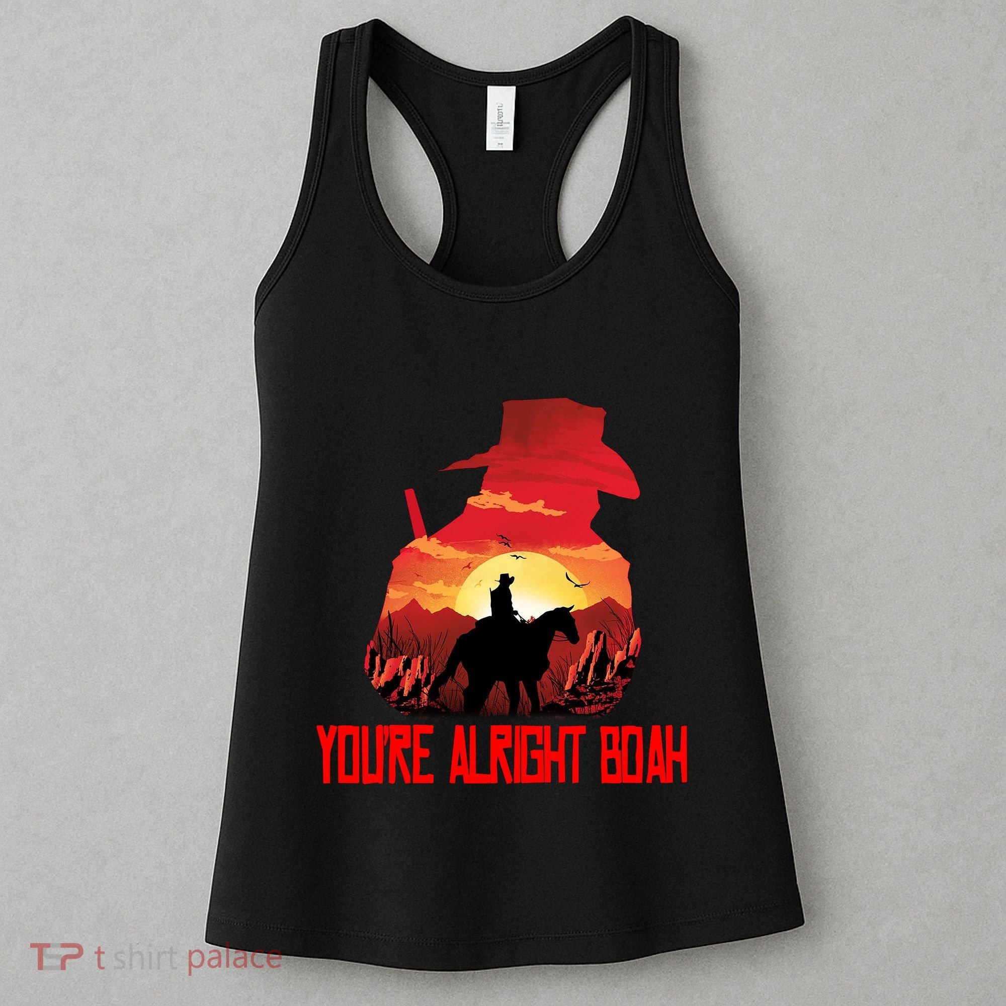 You’Re Alright Boah Rdr2 Style Gaming Women's Tank Top