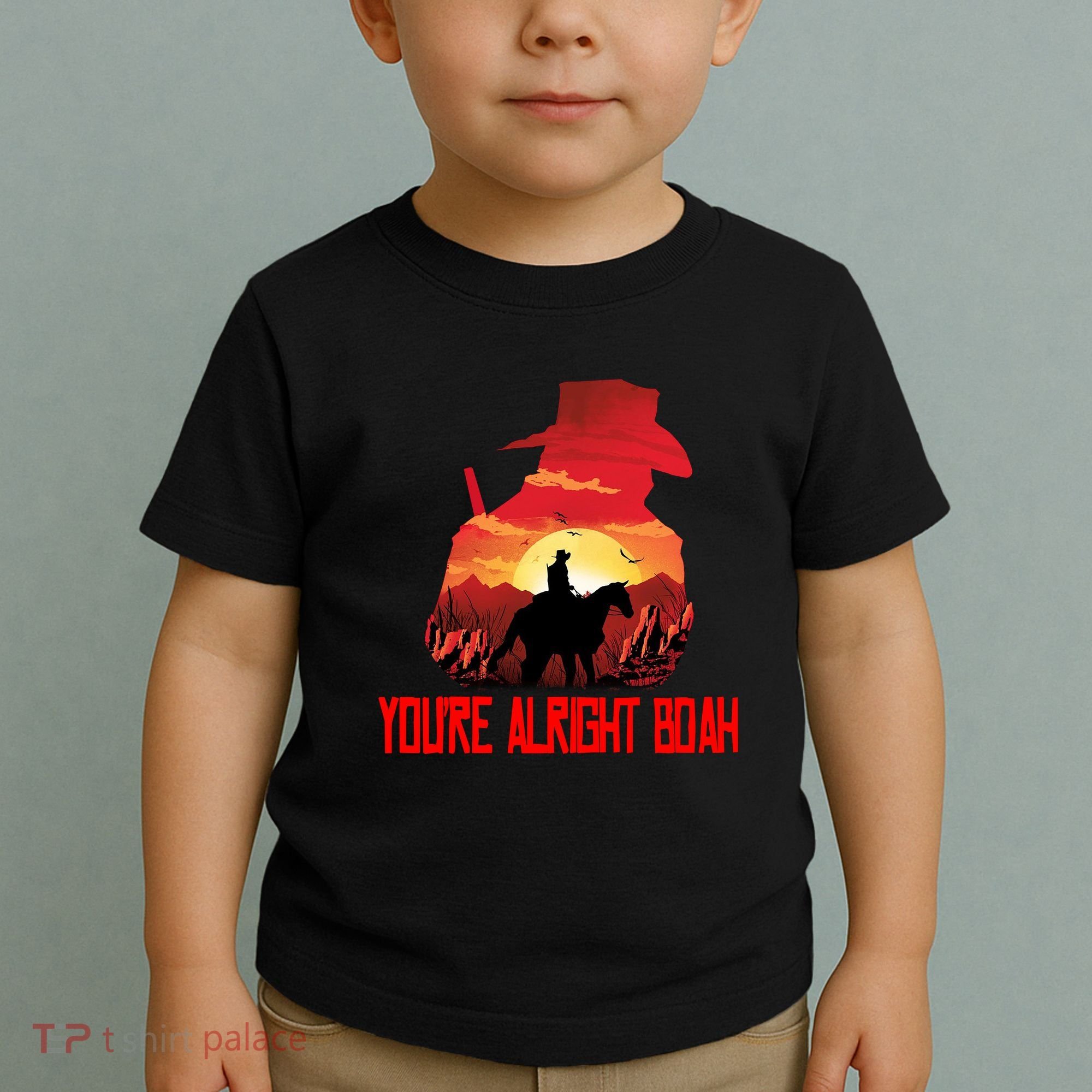 You’Re Alright Boah Rdr2 Style Gaming Toddler T-Shirt