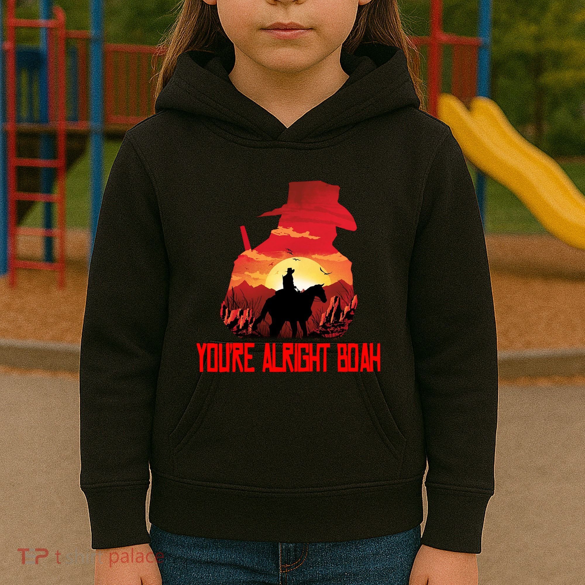 You’Re Alright Boah Rdr2 Style Gaming Kids Hoodie