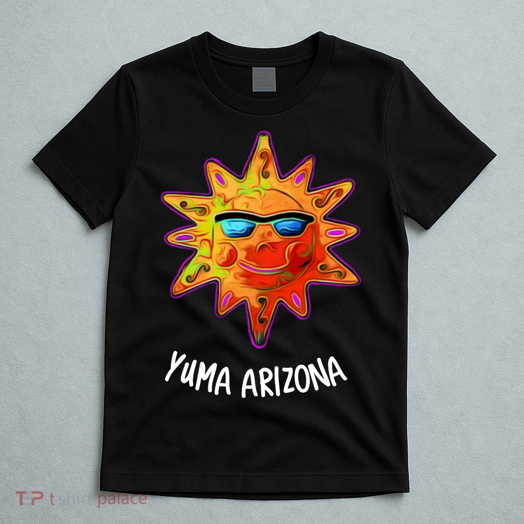YUMA ARIZONA Blazing Sun T-Shirt
