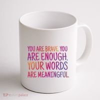 You Are Brave You Are Enough Inspirational Quote Coffee Mug thumb 1