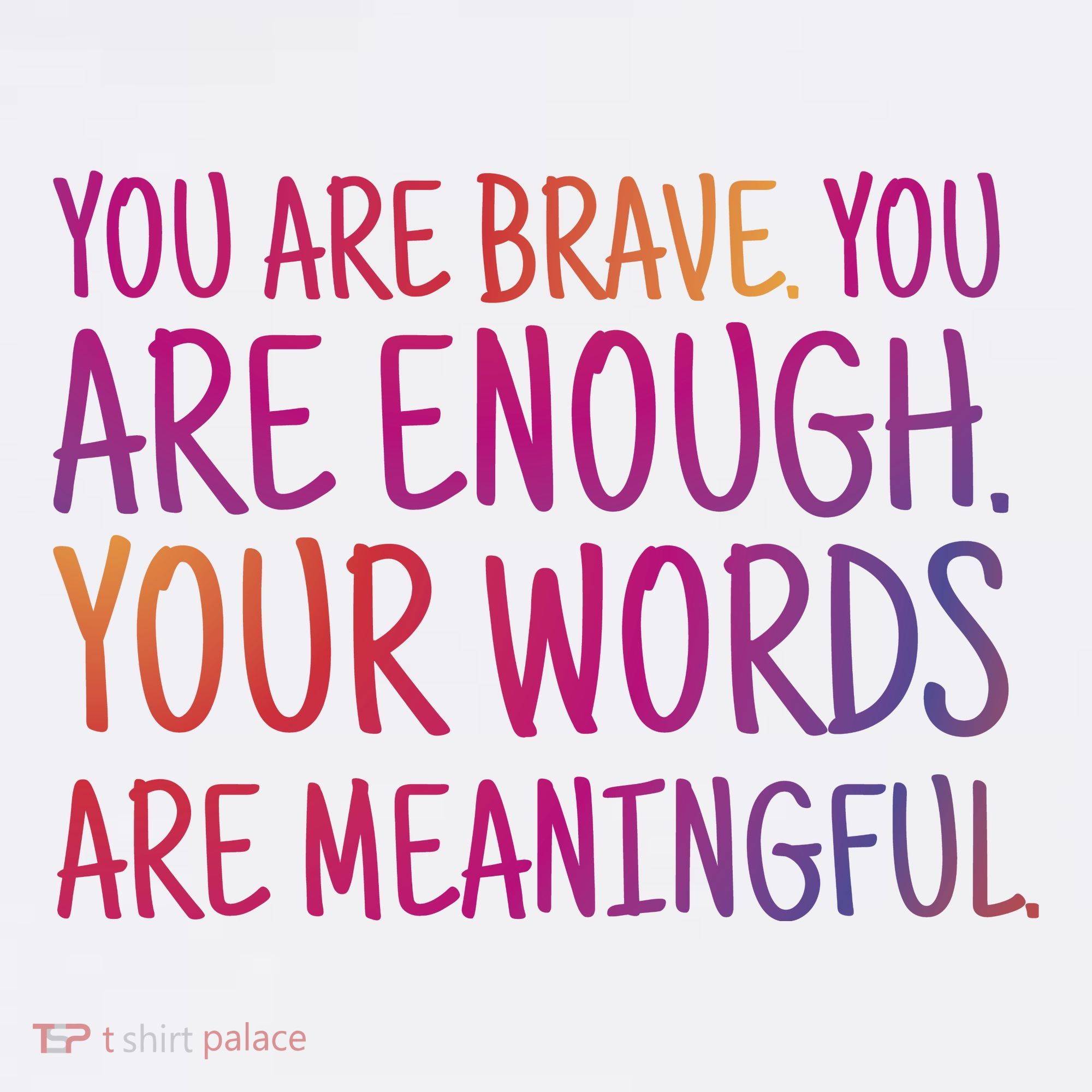 You Are Brave You Are Enough Inspirational Quote Women's Hoodie