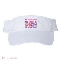 You Are Brave You Are Enough Inspirational Quote Visor thumb 0