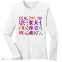 You Are Brave You Are Enough Inspirational Quote Women's Long Sleeve Shirt thumb 0