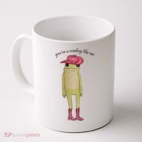 You're A Cowboy Like Me Coffee Mug thumb 0