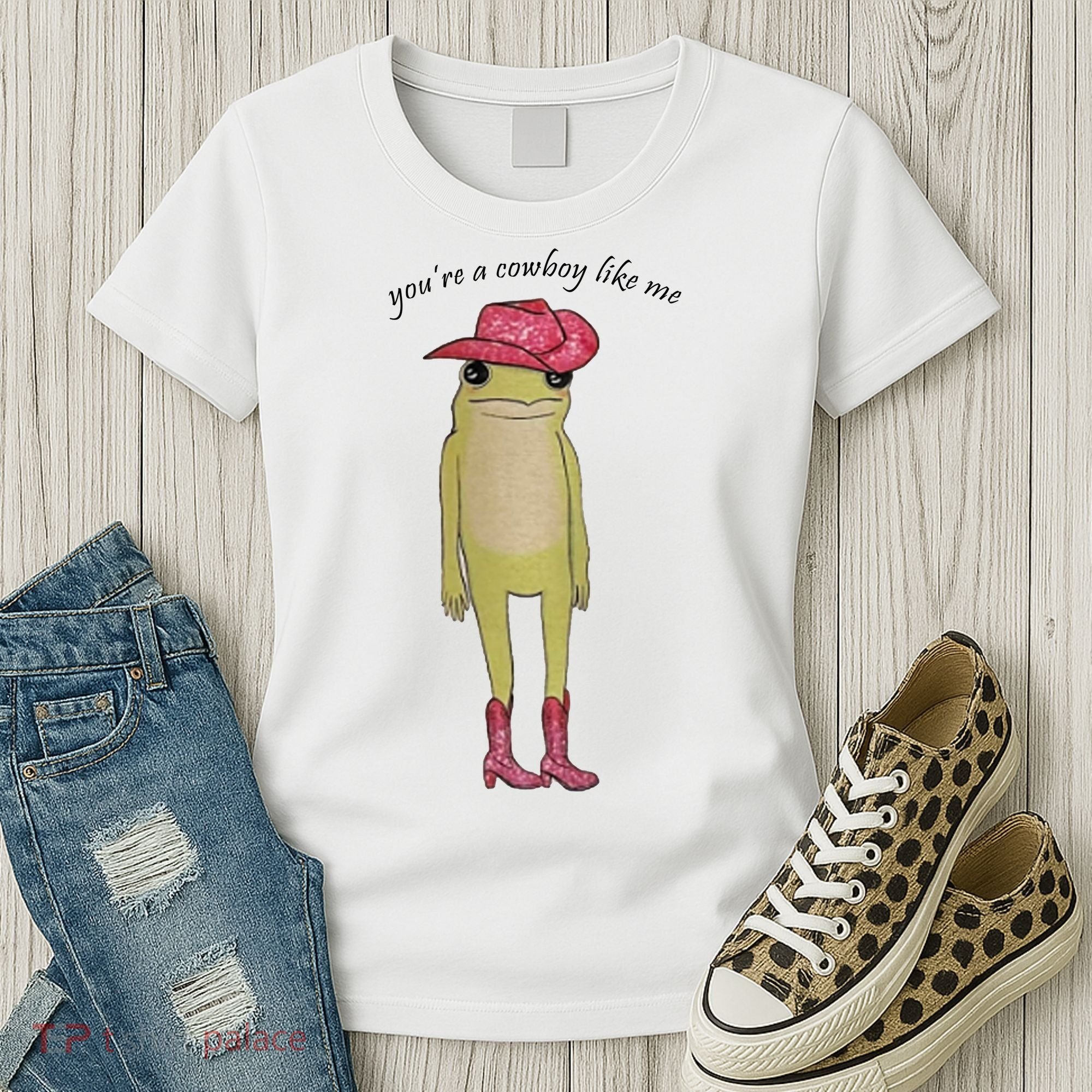 You're A Cowboy Like Me Women's T-Shirt