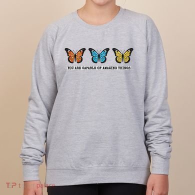 You Are Capable Of Amazing Things Monarch Butterfly Women's Sweatshirt