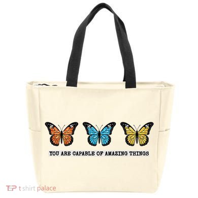 You Are Capable Of Amazing Things Monarch Butterfly Tote Bag