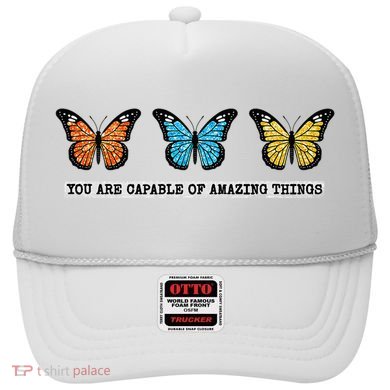 You Are Capable Of Amazing Things Monarch Butterfly Hat