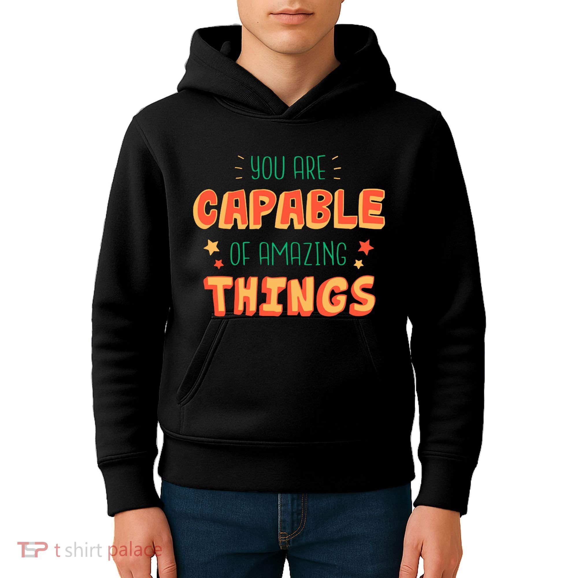 You Are Capable Of Amazing Things Inspirational Quote Kids Hoodie