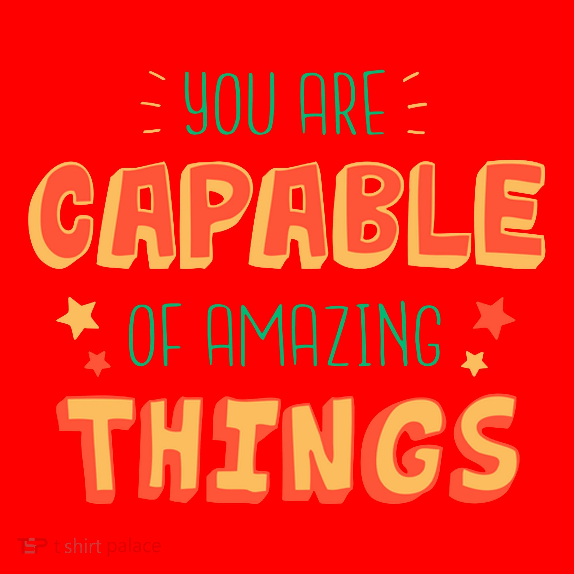 You Are Capable Of Amazing Things Inspirational Quote Santa Hat