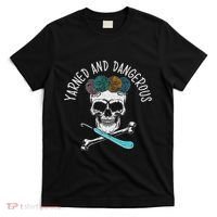 Yarned And Dangerous Crochet Crocheting Yarn Collector T-Shirt thumb 0