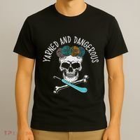 Yarned And Dangerous Crochet Crocheting Yarn Collector T-Shirt thumb 3