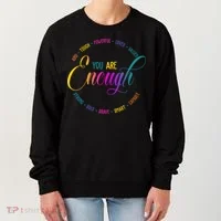 You Are Enough Kindness Quote Women's Sweatshirt thumb 0
